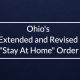 Ohio's Extended and Revised Stay At Home Order